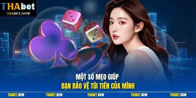 Một số mẹo giúp bạn bảo vệ túi tiền của mình